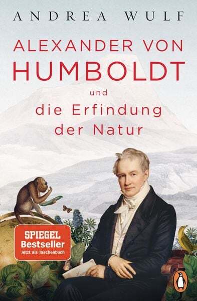 Alexander Von Humboldt Und Die Erfindung Der Natur