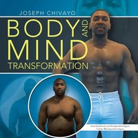 Joseph Chivayo | Body And Mind Transformation | Taschenbuch | Englisch (2013)
