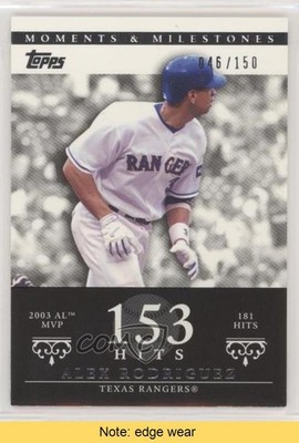 2007 Moments & Milestones 46/150 Alex Rodriguez (2003 AL MVP 181 Hits) READ 0a3