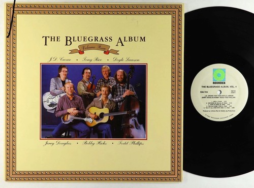 The Bluegrass Album Vol 4/ BluegrassVinyl/ TonY Rice, JD Crowe ...