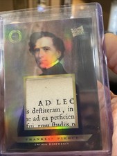 PRES FRANKLIN PIERCE 2024 PIECES OF THE PAST 1800s EDITION #129 AUTHENTIC RELIC!