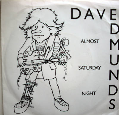 7'' 1980! DAVE EDMUNDS : Almost Saturday Night / MINT- 