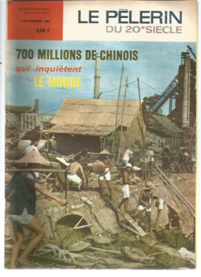 LE PELERIN N°4225 ACTU. NEU. 63 / CHINA / ST FRANCOIS DE SALES / CHAMBRE DE BONNE