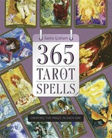 365 Tarot Spells | Creating The Magic In Each Day | Sasha Graham | Englisch