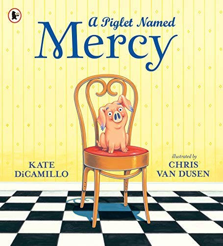 A Piglet Named Mercy by Kate DiCamillo, Chris Van Dusen - - Image 6