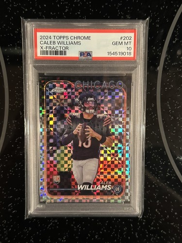 2024 Topps Chrome Caleb Williams #202 Rookie X-Fractor PSA 10 RC