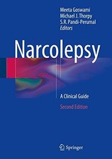 NARCOLEPSY: A CLINICAL GUIDE By Meeta Goswami...