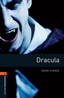 Oxford Bookworms Library: Level 2:: Dracula by Diane Mowat, Bram Stoker...