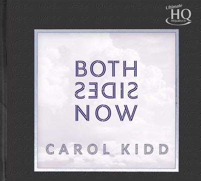 Carol Kidd: Both Sides Now (UHQ-CD) (Limited Numbered Edition) -   - (CD / B)