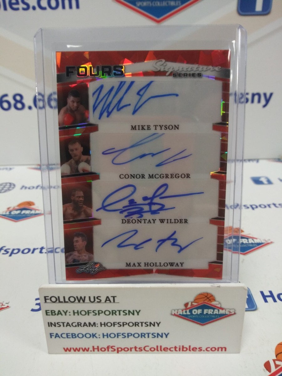 2025 LEAF SIGNATURE 4'S MIKE TYSON - CONOR MCGREGOR - WILDER - MAX