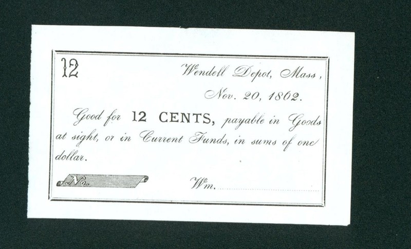 12 cents 1862 (CHOICE CU) Wendell Depot, Mass ((REMAINDER)) CURRENCY