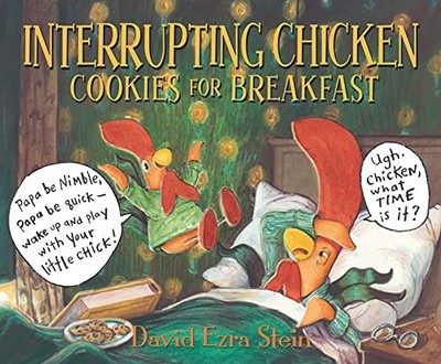 Interrupting Chicken: Cookies for Breakfast von David Ezra Stein (gebundenes Buch, ...