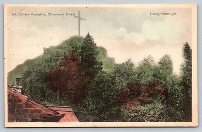 Vintage Mt. Calvary Monastery Postcard Charnwood Forest Loughborough