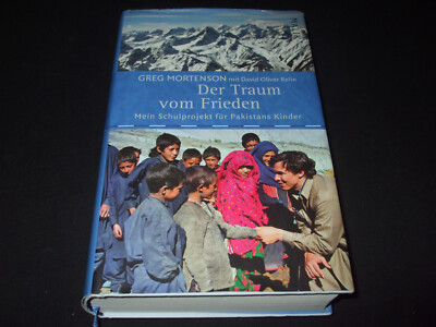 Der Traum vom Frieden Mein Schulprojekt für Pakistans Kinder Pakistan - GEBUNDEN
