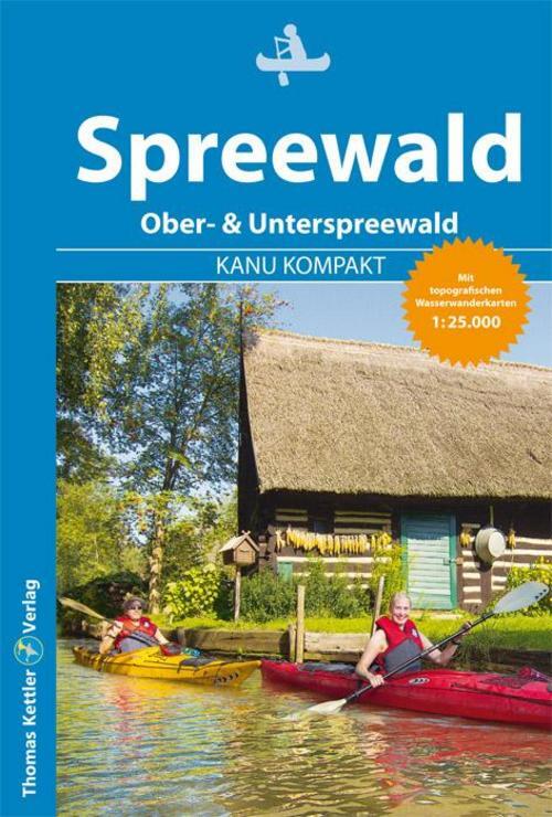 Kanu Kompakt Spreewald - Michael Hennemann - 9783934014954