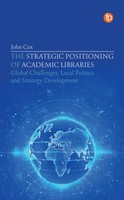 The Strategic Positioning Of Academic Libraries | John Cox | Englisch | Buch