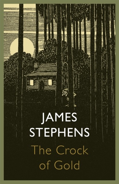 The Crock of Gold by James Stephens (Paperback Book)