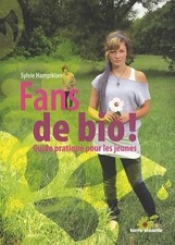 Fans de bio ! - Sylvie Hampikian - V347932