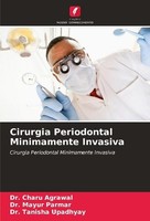 Cirurgia Periodontal Minimamente Invasiva Mayur Parmar