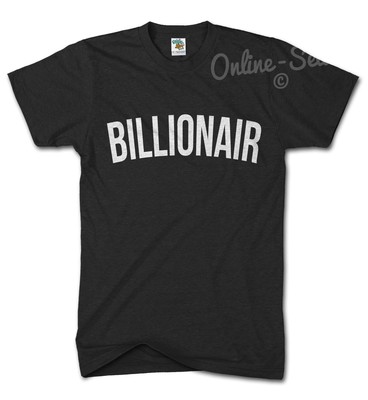 Billionair Funny Hipster Tshirt Boys Mens lil Disobey Womens Swag t Shirt Club