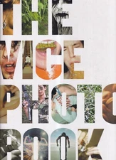 THE VICE PHOTO BOOK by Vice Magazine Staff (2007 Hardcover)(N6}