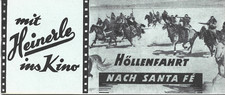 Piccolo  Filmprogramm HÖLLENFAHRT NACH SANTA FE John Wayne 16 Seiten