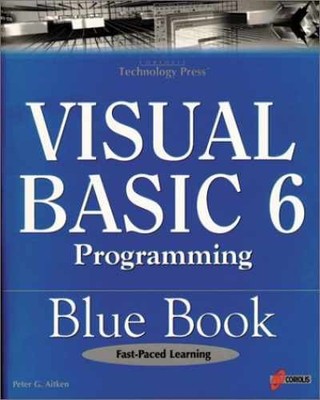 Visual Basic 6 Programming Blue Book - Paperback, by Aitken Peter G. - Very Good