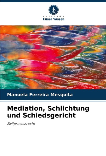 Manoela Ferreira Mesquita | Mediation, Schlichtung Und Schiedsgericht | Buch-image