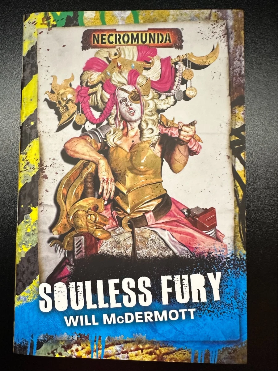 Games Workshop/ Black Library - A Necromunda Novel - Soulless Fury - NEW!