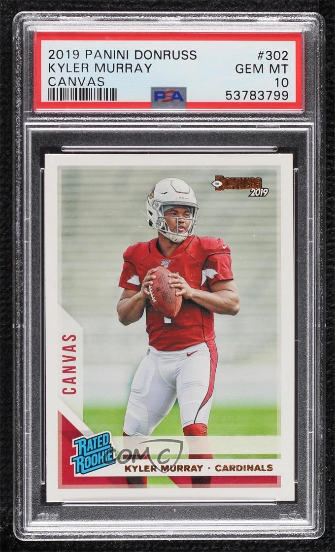 2019 Panini Donruss Rated Rookie Canvas Kyler Murray #302 PSA 10 GEM MT 5f2