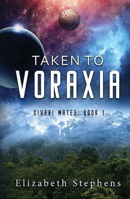 Elizabeth Stephens Taken to Voraxia (Paperback) (UK IMPORT)