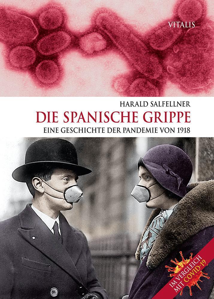 Thumbnail - Die Spanische Grippe | Salfellner, Harald