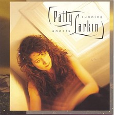 Angels Running - Audio CD By Patty Larkin - VERY GOOD