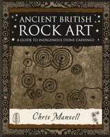 Ancient British Rock Art | A Guide To Indigenous Stone Carvings | Chris Mansell
