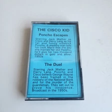 The Cisco Kid "Poncho Escapes" & "The Duel" 1950s Radio Show Cassette Tape