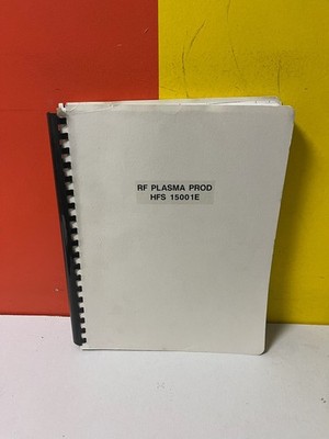 RF Plasma Products HFS 15001E RF Plasma Gen Installation, Operation, &