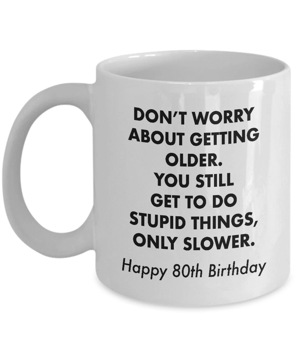 Gag gifts for 80 year on sale old woman