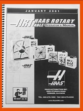 Haas HRT 160, 210, 310, 450, 600 Rotary Table Oper, Program & Part Manual 2001