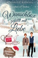 Mareile Raphael | Wunschbox GefüLlt Mit Liebe | Taschenbuch | Deutsch (2024)