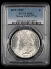 1878 7/8TF Strong $1 VAM 37 7/4TF PCGS MS63