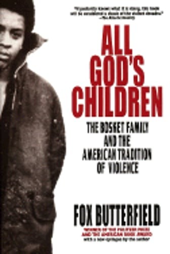All God's Children by Fox Butterfield: Used