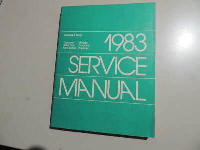 Werkstatthandbuch Mirada Cordoba Diplomat Gran Fury New Yorker Imperial 1983