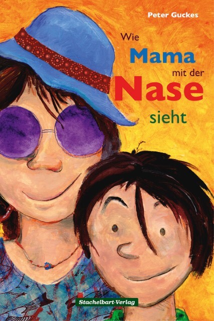 Thumbnail - Peter Guckes Wie Mama Mit Der Nase Sieht 9783945648018