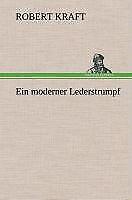 Thumbnail - Ein Moderner Lederstrumpf | Buch | 9783849535186