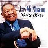 Jay McShann - Hootie's Blues (Live Recording, 2006)
