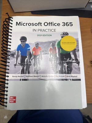 Microsoft Office 365: In Practice, 2021 Edition Spiral