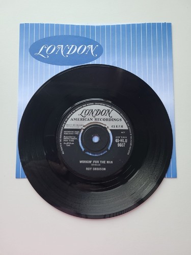 Roy Orbison"Workin' For The Man" 1962 Rare UK Original London Records 7"Single. - Picture 2 of 3