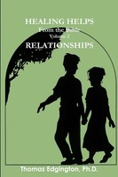 Thomas Edgington | Healing Helps From The Bible Volume 2 Relationships | Buch
