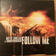 Art Of Fighters & Tommyknocker - Follow Me - Traxtorm Records TRAX064