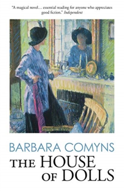 The House of Dolls by Barbara Comyns - - Image 8